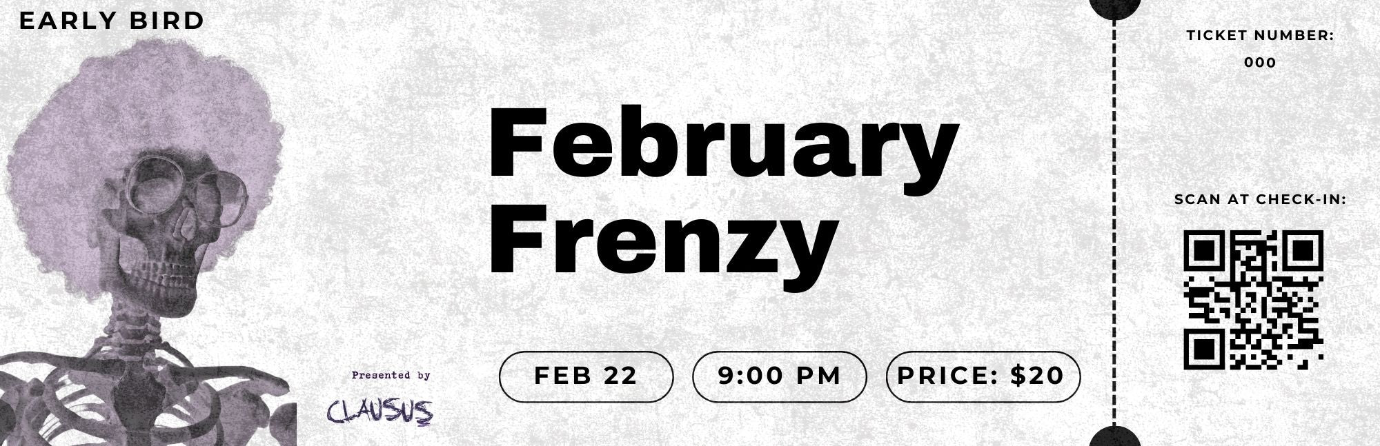 Clausus: February Frenzy